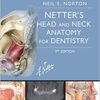 9780323392280 | Netters Head And Neck Anatomy For Dentistry 3Ed Pb 2017 | 9780323392266 | Together Books Distributor