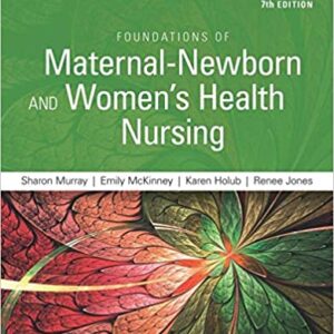 Study Guide For Foundations Of Maternal Newborn And Womens Health Nursing 7Ed Pb 2019