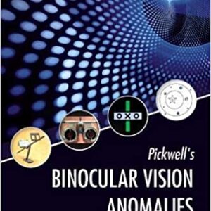 Pickwells Binocular Vision Anomalies 6Ed Hb 2022