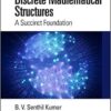 9780367148690 | Discrete Mathematical Structures A Succinct Foundation Hb 2020 | 9780367151614 | Together Books Distributor