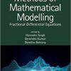 9780367220082 | Methods Of Mathematical Modelling Fractional Differential Equations Hb 2020 | 9780367226954 | Together Books Distributor