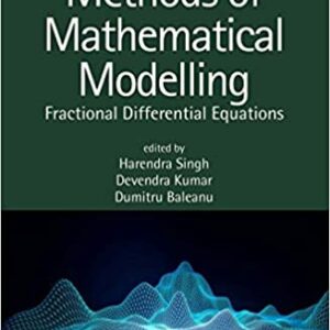 Methods Of Mathematical Modelling Fractional Differential Equations Hb 2020