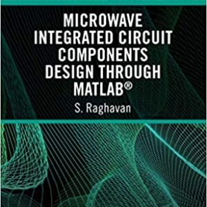MICROWAVE INTEGRATED CIRCUIT COMPONENTS DESIGN THROUGH MATLAB? (HB 2020)