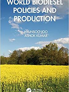 World Biodiesel Policies And Production Hb 2020