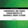 9780367261399 | Fundamentals And Source Characteristics Of Renewable Energy Systems Hb 2020 | 9780367266523 | Together Books Distributor