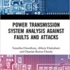9780367497774 | Power Transmission System Analysis Against Faults And Attacks Hb 2021 | 9780367432416 | Together Books Distributor