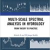 9780367622015 | Multi Scale Spectral Analysis In Hydrology From Theory To Practice Hb 2021 | 9780367567637 | Together Books Distributor