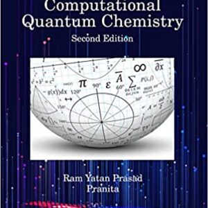 Computational Quantum Chemistry 2Ed Hb 2021