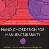 9780470112809 | Nano Cmos Design For Manufacturability: Robust Circuit And Physical Design For Technology Nodes | 9780470102268 | Together Books Distributor