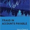 9780470260456 | Fraud In Accounts Payable: How To Prevent It | 9780470073872 | Together Books Distributor