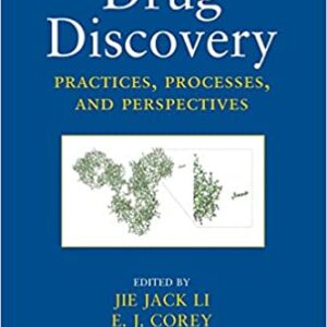 Drug Discovery Practices Processes And Perspectives Hb 2013