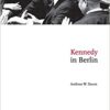 9780521674973 | Kennedy In Berlin: Politics And Culture In The Cold War Pb 2008 | 9780521664875 | Together Books Distributor