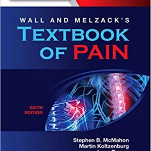 Wall And Melzacks Textbook Of Pain 6Ed Hb 2013