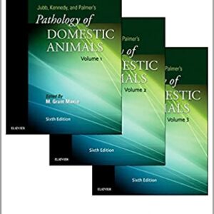 Jubb Kennedy And Palmers Pathology Of Domestic Animals 6Ed 3 Vol Set Hb 2016