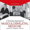 9780702057366 | A Practical Approach To Musculoskeletal Medicine Assessment Diagnosis Treatment 4Ed Pb 2015 | 9780702062964 | Together Books Distributor