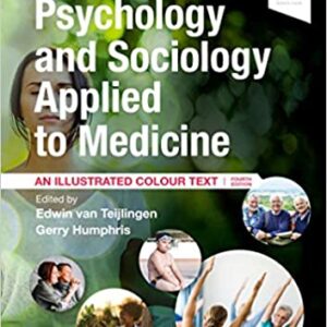 Psychology And Sociology Applied To Medicine An Illustrated Colour Text 4Ed Pb 2019