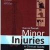 9780702066696 | Minor Injuries A Clinical Guide 3Ed Pb 2017 | 9780702062315 | Together Books Distributor