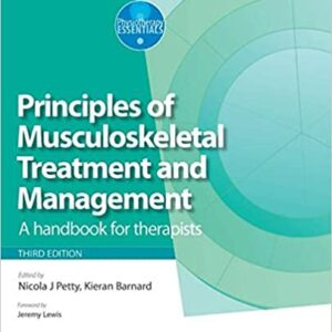 Principles Of Musculoskeletal Treatment And Management A Handbook For Therapists 3Ed Pb 2018