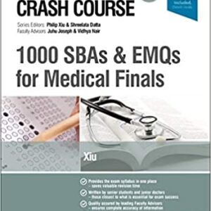 Crash Course: Self Assessment In Medicine And Surgery: Sbas And Emqs In Medicine And Surgery 2E