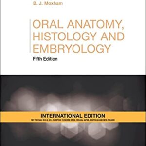 Oral Anatomy Histology And Embryology 5Ed (Ie) (Pb 2018)