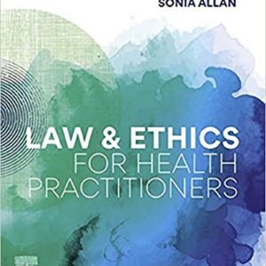 LAW AND ETHICS FOR HEALTH PRACTITIONERS (PB 2020)