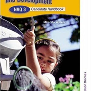 Children'S Care Learning And Development: Nvq 3 Candidate Handbook