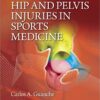 9780781777711 | Hip Pelvis Injuries In Sports Medicine Hb | 9780781778152 | Together Books Distributor