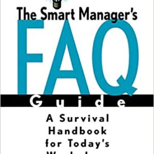 The Smart Manager’S Faq Guide