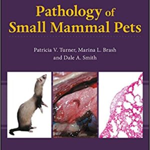 Pathology Of Small Mammal Pets Hb 2018