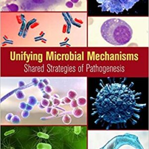 Unifying Microbial Mechanisms Shared Strategies Of Pathogenesis Pb 2020