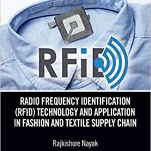 Radio Frequency Identification Technology And Application In Fashion And Textile Supply Chain Pb 2019