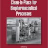 9780849340697 | Clean In Place For Biopharmaceutical Processes | 9780849341601 | Together Books Distributor