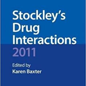 Pocket Companion Stockley'S Drug Interactions 2011