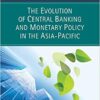 9780857937803 | The Evolution Of Central Banking And Monetary Policy In The Asia Pacific | 9780857937254 | Together Books Distributor