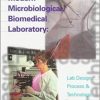 9780875532318 | Designing Modern Microbiological Biomedical Laboratory: Lab Design Process Technology | 9780875639390 | Together Books Distributor