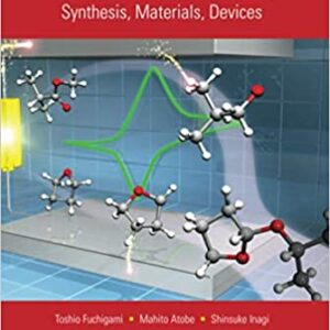 Fundamentals And Application Of Organic Electrochemistry Synthesis Materials Devices Hb 2014
