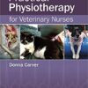 9781118711361 | Practical Physiotherapy For Veterinary Nurses Pb 2016 | 9781118689769 | Together Books Distributor
