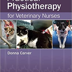 Practical Physiotherapy For Veterinary Nurses Pb 2016