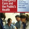 9781118779804 | Emergency Care And The Publics Health Hb 2014 | 9781118780794 | Together Books Distributor