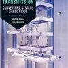 9781118846667 | High Voltage Direct Current Transmission Converters Systems And Dc Grids Hb 2015 | 9781118846087 | Together Books Distributor