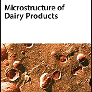 Microstructure Of Dairy Products Hb 2018