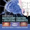 9781118971871 | Understanding Masticatory Function In Unilateral Crossbites Pb 2016 | 9781118972625 | Together Books Distributor