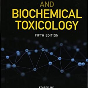 Molecular And Biochemical Toxicology 5Ed Hb 2018