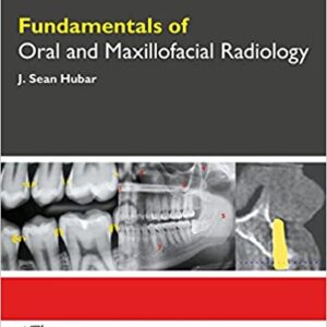 Fundamentals Of Oral And Maxillofacial Radiology Pb 2017