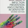 9781119164982 | Basic Guide To Infection Prevention And Control In Dentistry 2Ed Pb 2017 | 9781119162087 | Together Books Distributor