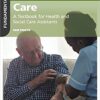 9781119212201 | Fundamentals Of Care A Textbook For Health And Social Care Assistants Pb 2017 | 9781119235118 | Together Books Distributor