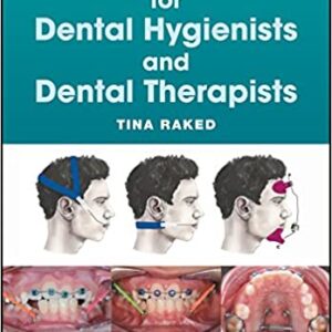 Orthodontics For Dental Hygienists And Dental Therapists Pb 2018
