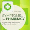 9781119317968 | Symptoms In The Pharmacy A Guide To The Management Of Common Illnesses 8Ed Pb 2018 | 9781119317258 | Together Books Distributor