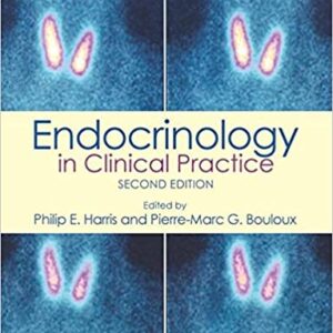 Endocrinology In Clinical Practice 2Ed Pb 2014
