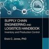 9781138066519 | Supply Chain Engineering And Logistics Handbook Inventory And Production Control Hb 2020 | 9781138066472 | Together Books Distributor